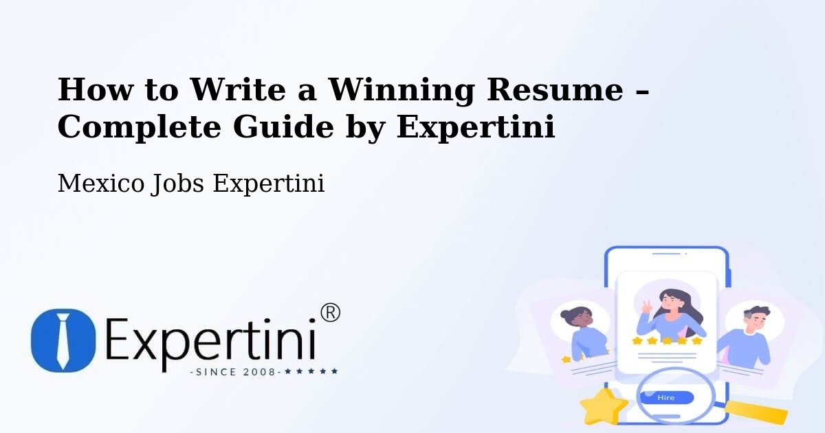 Resume Writing Guide for Job Seekers – La Boveda - La Boveda, Mexico Jobs Expertini
